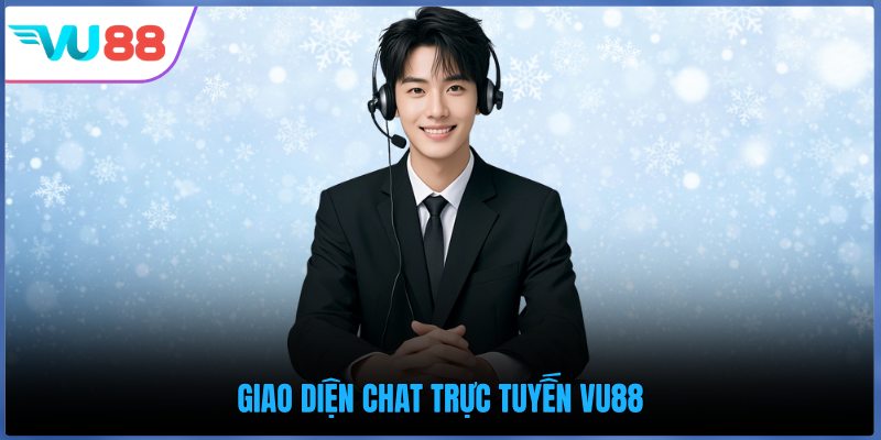 Giao diện chat trực tuyến VU88